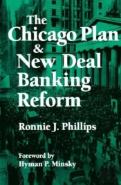 The Chicago Plan And New Deal Banking Reform