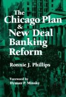 The Chicago Plan And New Deal Banking Reform