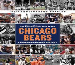 The Chicago Tribune Book Of The Chicago Bears, 2nd Ed.