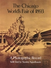 The Chicago World'S Fair Of 1893