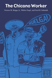 The Chicano Worker