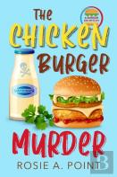 The Chicken Burger Murder