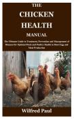 The Chicken Health Manual