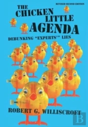 The Chicken Little Agenda