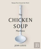 The Chicken Soup Manifesto