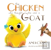 The Chicken Who Thought She Was A Goat