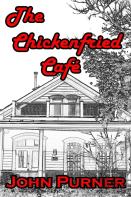The Chickenfried Cafe