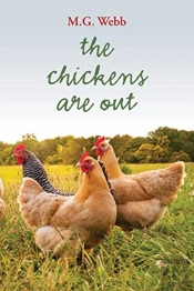 The Chickens Are Out
