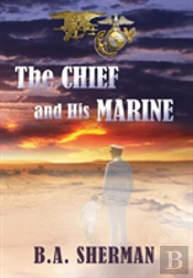 The Chief And His Marine