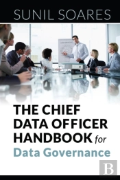 The Chief Data Officer Handbook For Data Governance
