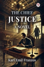 The Chief Justicea Novel (Edition1)