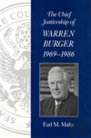 The Chief Justiceship Of Warren Burger, 1969-1986