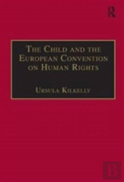 The Child And The European Convention On Human Rights
