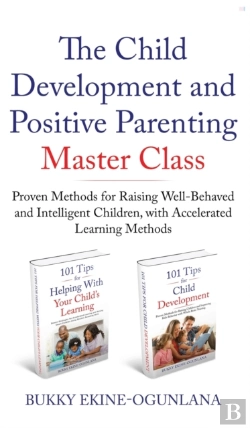 Bertrand.pt - The Child Development And Positive Parenting Master Class