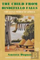 The Child From Dindefello Falls