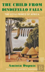 The Child From Dindefello Falls