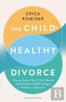 The Child-Healthy Divorce