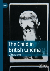 The Child In British Cinema