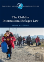 The Child In International Refugee Law