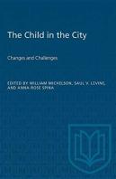 The Child In The City (Vol. Ii)