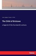 The Child Of Bristowe