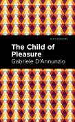 The Child Of Pleasure