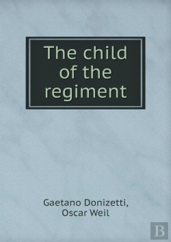 Bertrand.pt - The Child Of The Regiment