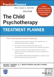 The Child Psychotherapy Treatment Planner
