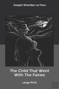 Bertrand.pt - The Child That Went With The Fairies