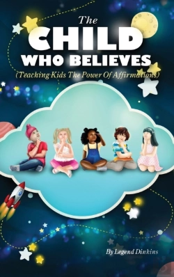 Bertrand.pt - The Child Who Believes (Teaching Kids The Power Of Affirmations)