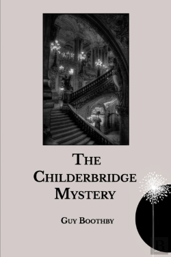 Bertrand.pt - The Childerbridge Mystery