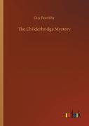 The Childerbridge Mystery
