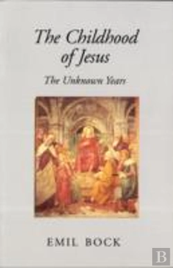 Bertrand.pt - The Childhood Of Jesus