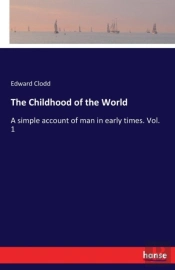 The Childhood Of The World