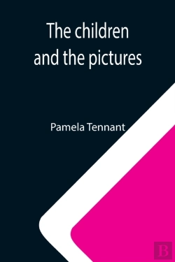 Bertrand.pt - The Children And The Pictures