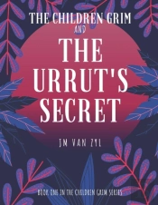 The Children Grim And The Urrut'S Secret