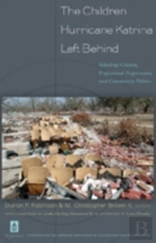 The Children Hurricane Katrina Left Behind