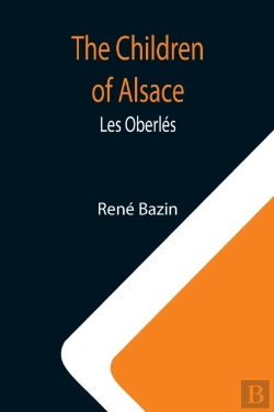 Bertrand.pt - The Children Of Alsace; Les Oberles