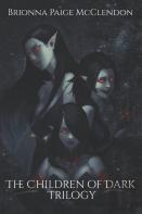 The Children Of Dark Trilogy