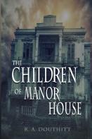 The Children Of Manor House