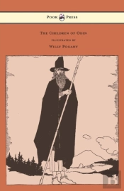 The Children Of Odin - Illustrated By Willy Pogany