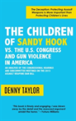 The Children Of Sandy Hook Vs. The U.S. Congress And Gun Violence In America