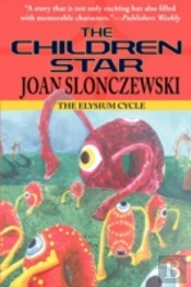 The Children Star - An Elysium Cycle Nov