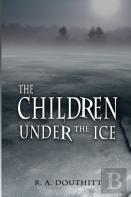 The Children Under The Ice