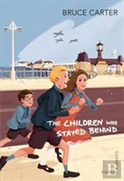 The Children Who Stayed Behind