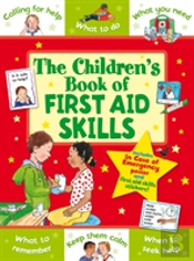 The Children'S Book Of First Aid Skills