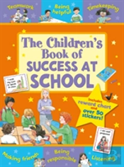 The Children'S Book Of Success At School