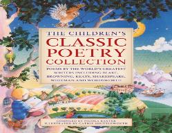 The Children'S Classic Poetry Collection