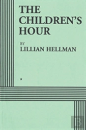The Children'S Hour (Acting Edition)