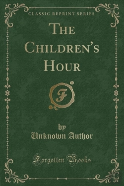 Bertrand.pt - The Children'S Hour (Classic Reprint)
